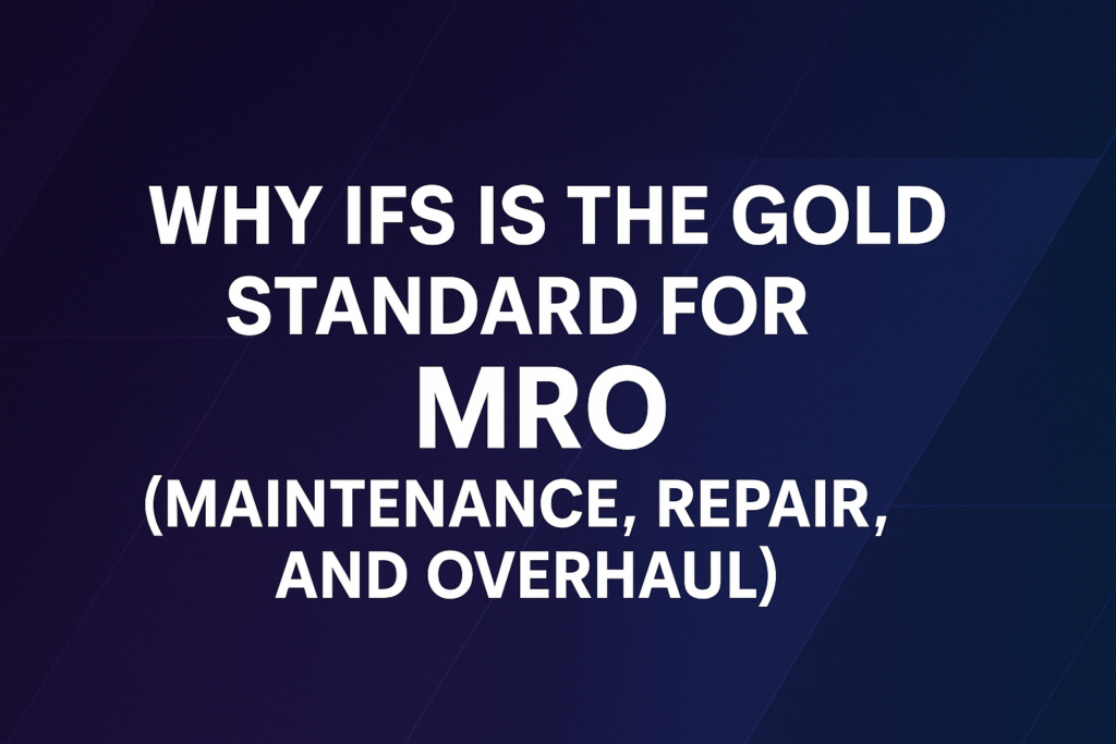 ifs for MRO