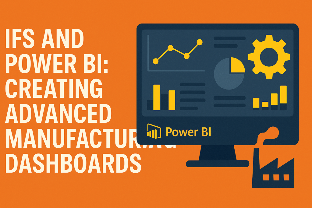 ifs and power bi